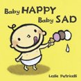 thumbnail image 2 of Baby Happy Baby Sad, Leslie Patricelli Board, 2 of 2