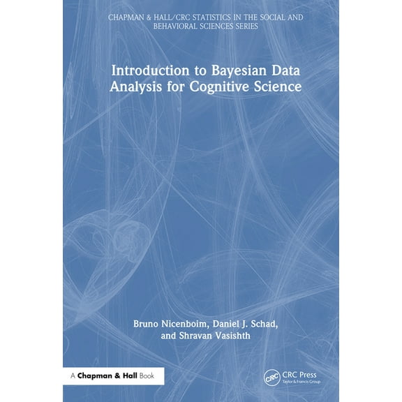 Chapman & Hall/CRC Statistics in the Introduction to Bayesian Data Analysis for Cognitive Science, (Hardcover)