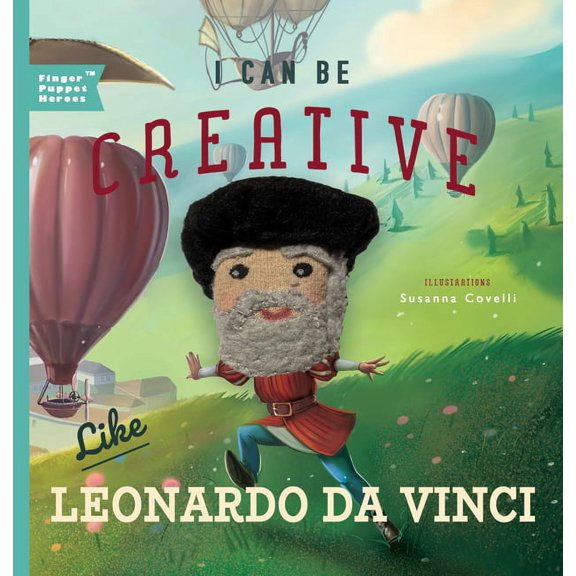 Finger Puppet Heroes I Can Be Creative Like Leonardo Da Vinci, Book 1, (Board Book)