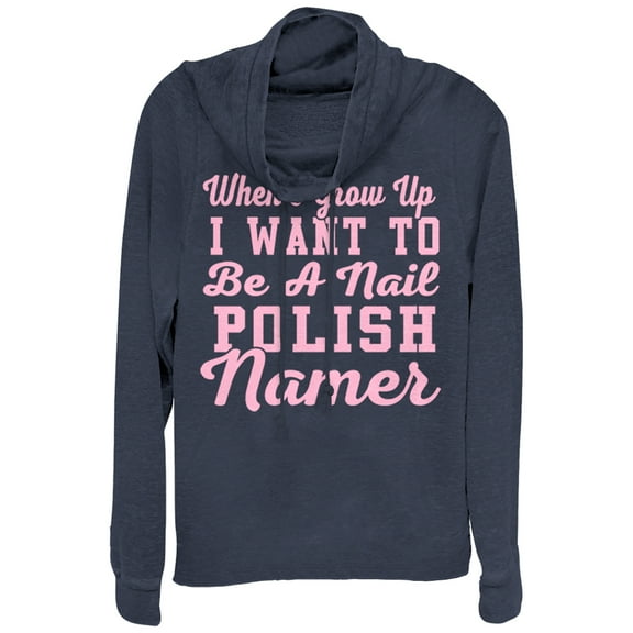 Junior's CHIN UP Nail Polish Namer Cowl Neck Sweatshirt Navy Blue 2X Large