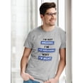 thumbnail image 2 of Explaining Why I'm Right T-Shirt Men -Smartprints Designs, Male XX-Large, 2 of 4