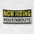 thumbnail image 4 of Now Hiring Roustabouts 13 oz Heavy Duty Vinyl Banner General Laborer Jobs Available Roustabout Hand Help Wanted Sign for Business Indoor/Outdoor Single-Sided w/ Metal Grommets (4x6 ft, Bk & Wh & Ye), 4 of 6