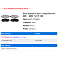 thumbnail image 2 of Front Brake Pad Set - Compatible with 2004 - 2008 Ford F-150 2005 2006 2007, 2 of 2