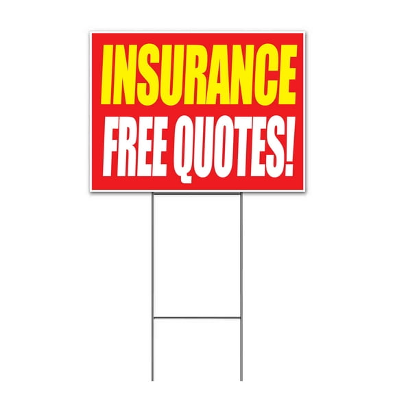Insurance Free Quotes (18" x 24") Yard Sign, Includes Metal Step Stake