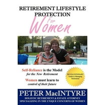 Retirement Lifestyle Protection : For Women