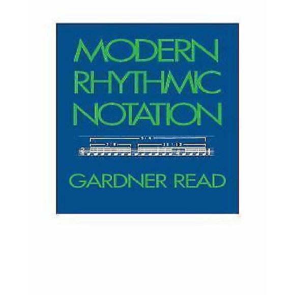 Modern Rhythmic Notation