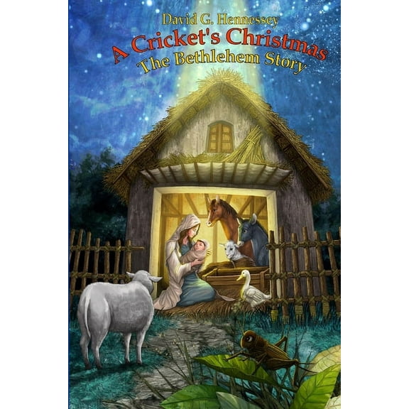 A Cricket's Christmas - The Bethlehem Story, (Paperback)