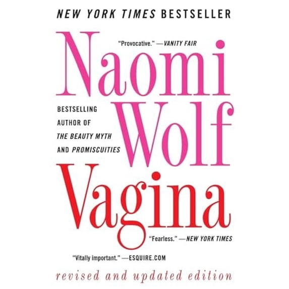 Pre-Owned Vagina: Revised and Updated (Paperback) 0061989177 9780061989179