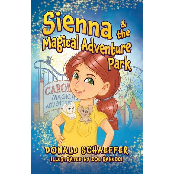 Sienna & the Magical Adventure Park, (Paperback)