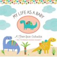 thumbnail image 1 of My Life as a Baby: First-Year Calendar - Dinosaurs, 1 of 5