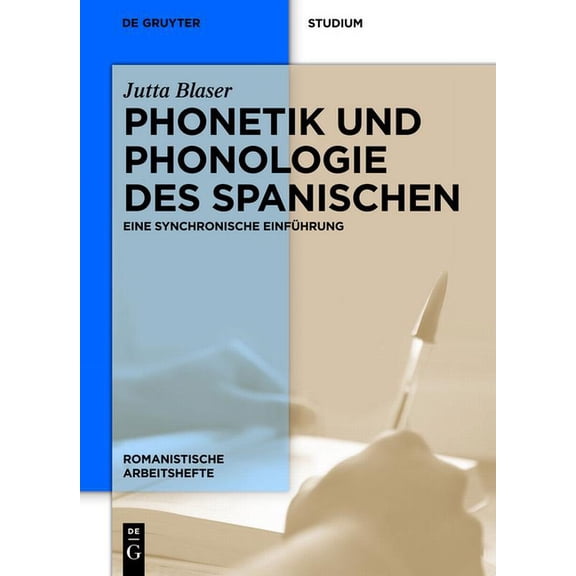 Romanistische Arbeitshefte Phonetik und Phonologie des Spanischen, Book 50, (Hardcover)