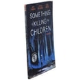 thumbnail image 3 of Something is Killing the Children Vol. 1, 3 of 4