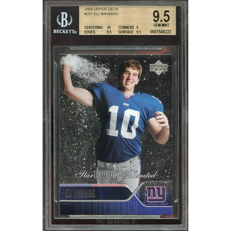 - 2004 upper deck #201 ELI MANNING new york giants rookie BGS 9.5 (10 9 9.5 9.5)