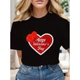 thumbnail image 1 of Happy Valentine's Day Print Novelty Tee Casual Crew Neck Comfortable For Outdoors Activities And Casual Wear Tee For Adult, Men, Women, Teen, Teenager, Adolescent, Youth, 1 of 5