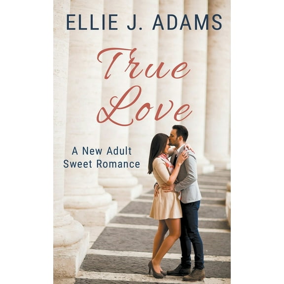New Adult Sweet Romance True Love, Book 7, (Paperback)