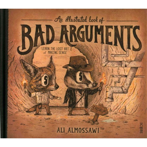 Pre-Owned An Illustrated Book of Bad Arguments