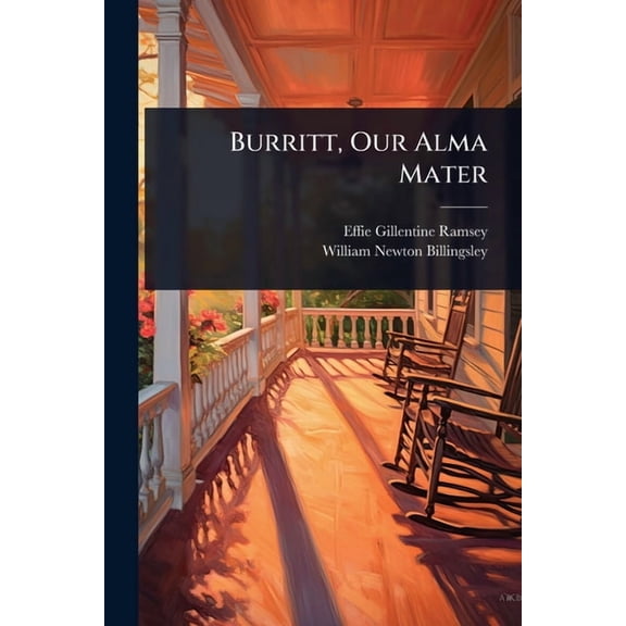Burritt, Our Alma Mater, (Paperback)