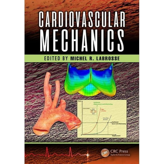 Cardiovascular Mechanics, (Hardcover)