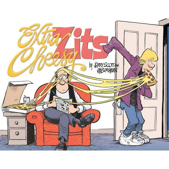 Zits: Extra Cheesy Zits : A Zits Treasury (Series #33) (Paperback)