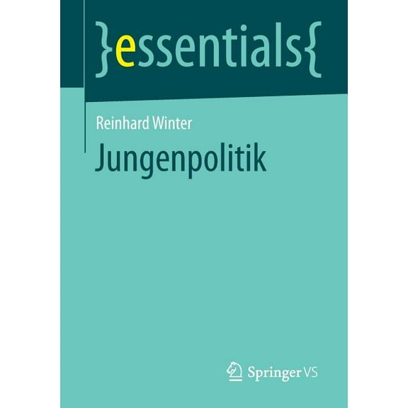 Essentials Jungenpolitik, (Paperback)