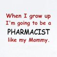 thumbnail image 2 of CafePress - Pharmacist (Like My Mommy) Infant Bodysuit - Baby Light Bodysuit, Size Newborn - 24 Months, 2 of 4