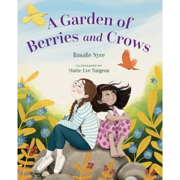 A Garden of Berries and Crows, (Hardcover)