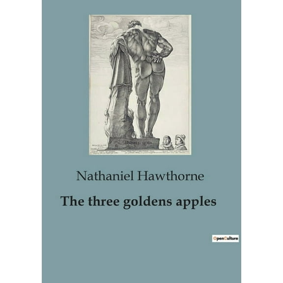 The three goldens apples, (Paperback)