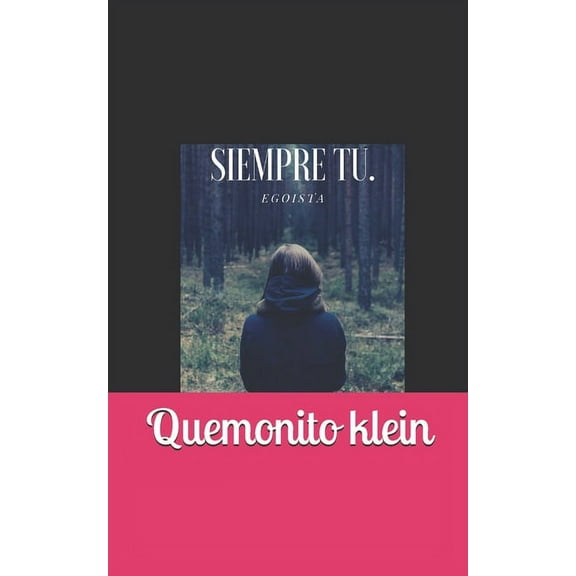 Juegos Siempre tu: Desamor, Book 1, (Paperback)