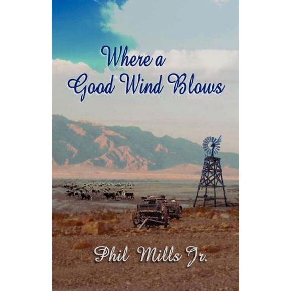 Where a Good Wind Blows