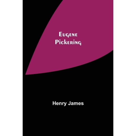 Eugene Pickering, (Paperback)