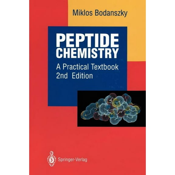 Peptide Chemistry: A Practical Textbook, (Paperback)