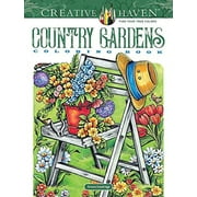 Creative Haven: Creative Haven Country Gardens, (Paperback)