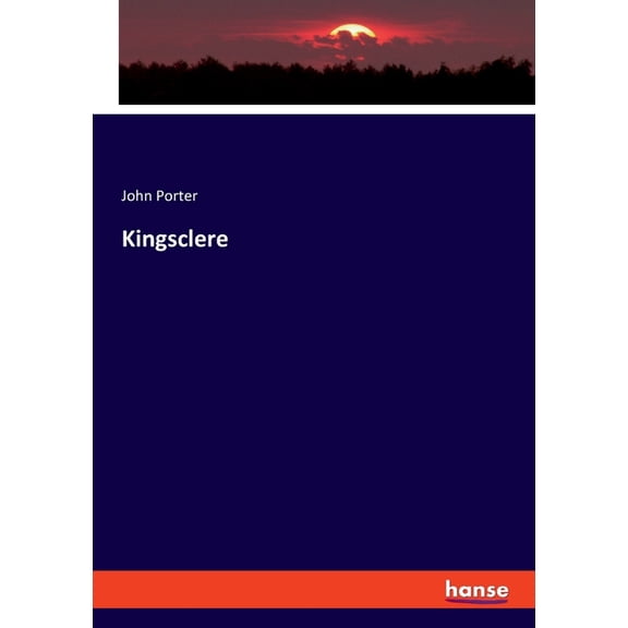 Kingsclere, (Paperback)