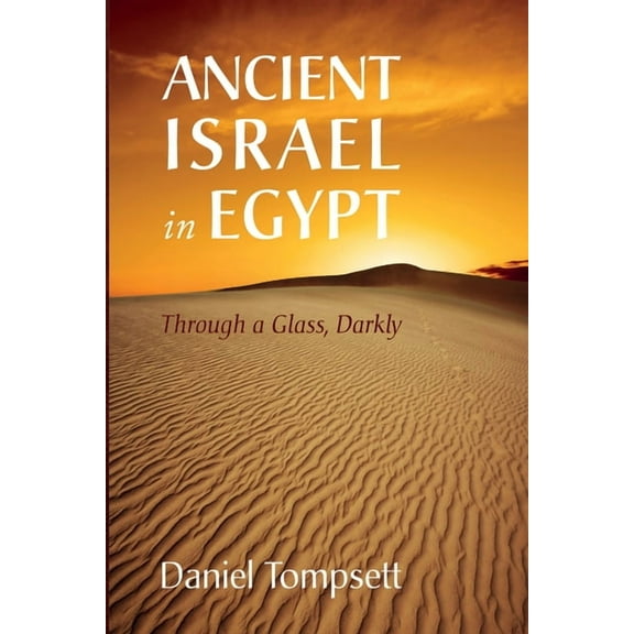Ancient Israel in Egypt (Hardcover)