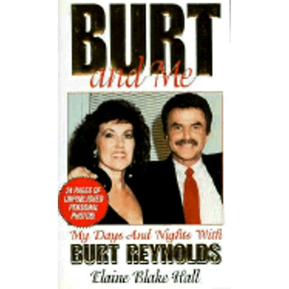 Pre-Owned Burt and Me (Paperback) by Elaine Hall