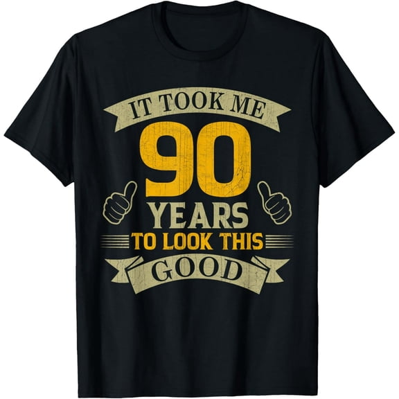 Funny 90th Birthday Gift T-Shirt Milestone Celebration Graphic Adult Unisex Crewneck