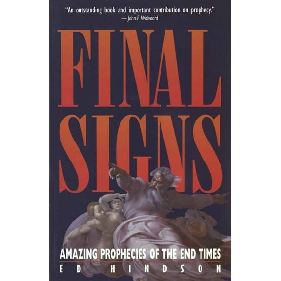 Final Signs, (Paperback)