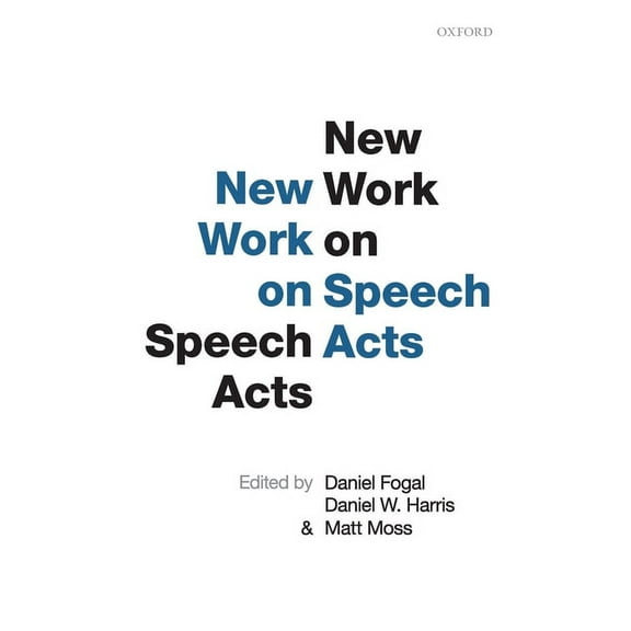 New Work on Speech Acts C, (Hardcover)