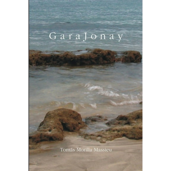 G a r a J o n a y, (Paperback)