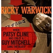 Ricky Warwick - When Patsy Cline Was Crazy (& Guy Mitchell Sang TH - Vinyl