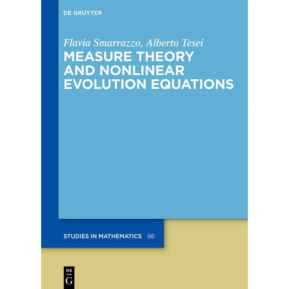 de Gruyter Studies in Mathematics Measure Theory and Nonlinear Evolution Equations, Book 86, (Hardcover)