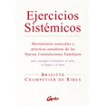 thumbnail image 1 of Ejercicios Sistémicos. Movimientos Esenciales y Prácticas Sanadoras Gaia Ediciones 9788484459668, 1 of 2