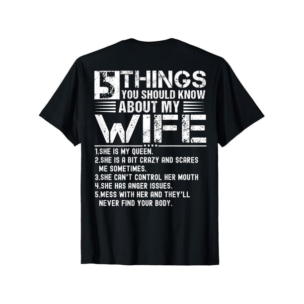 Camiseta de algodón de manga corta "5 cosas que debes saber sobre mi esposa" (en la espalda) para hombre y mujer.