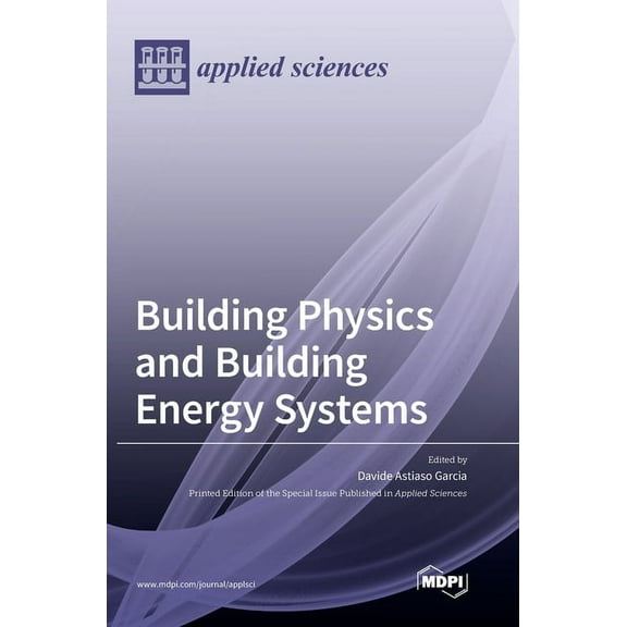 Building Physics and Building Energy Systems, (Hardcover)