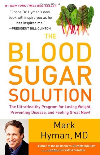 The Blood Sugar Solution: The UltraHealthy Program for Losing Weight, Preventing Disease, and (Hardcover) by Dr. Mark Hyman - image 3 of 3