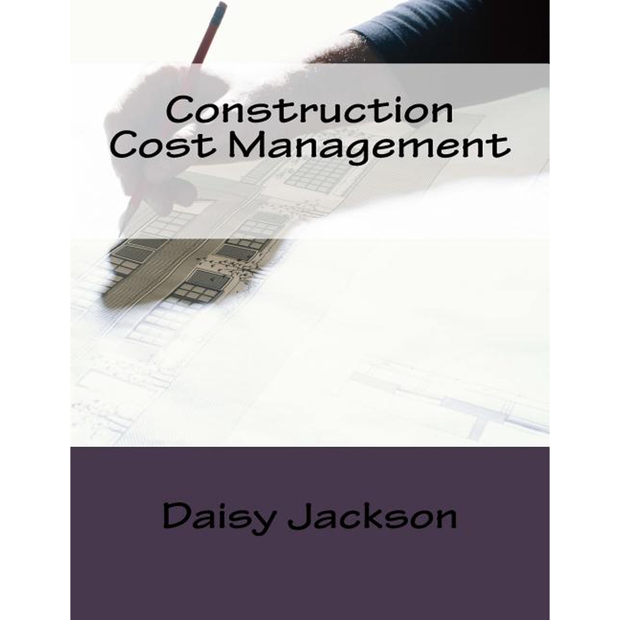 Construction Cost Management (Paperback)