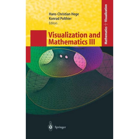 Mathematics and Visualization Visualization and Mathematics III, (Hardcover)