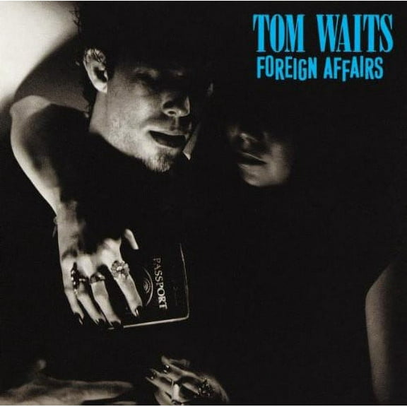 Tom Waits - Foreign Affairs - Music & Performance - CD