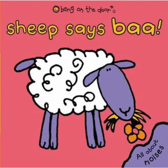 Pre-Owned Sheep Says Baa! (Bang on the Door) (Paperback) 0192725645 9780192725646