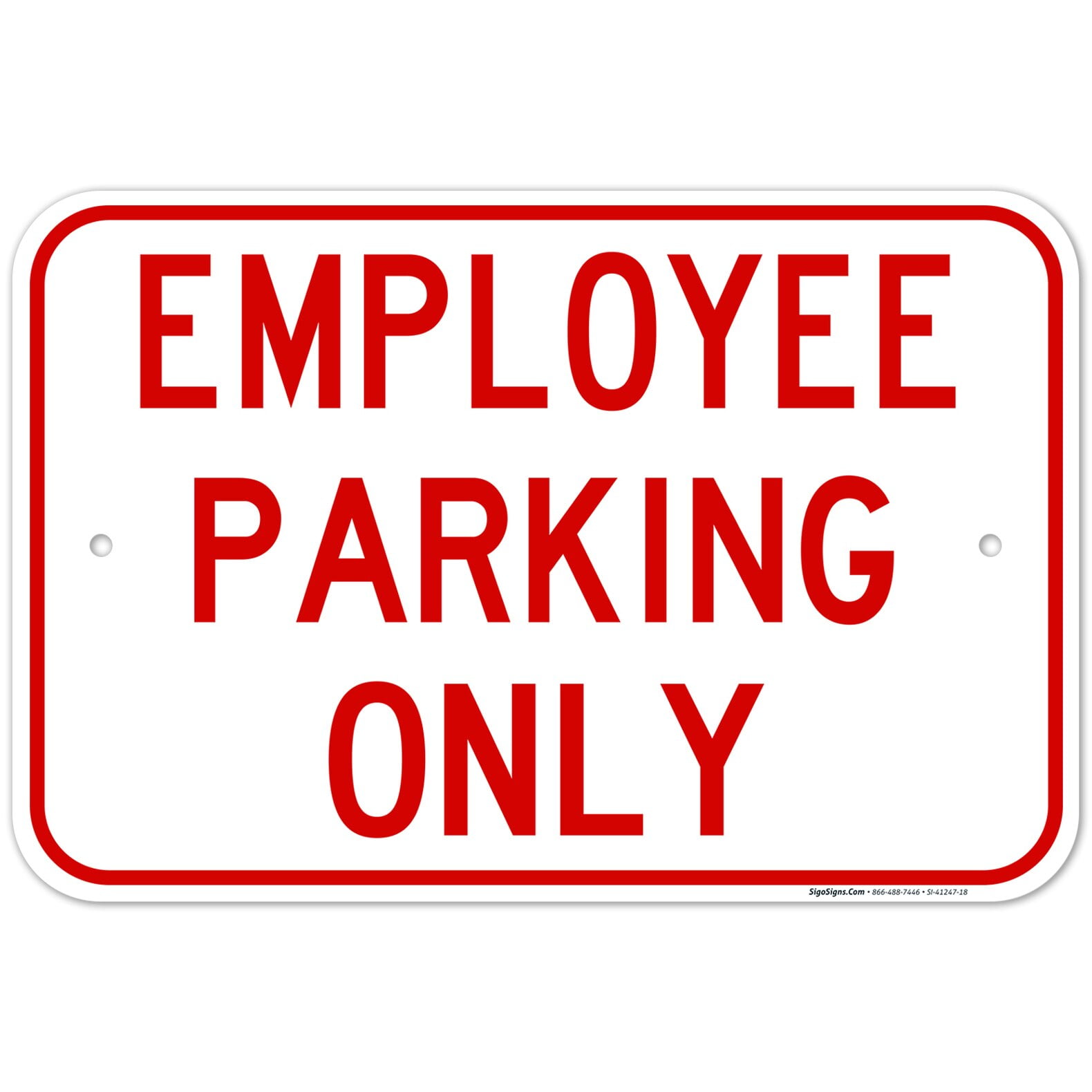 Employee Parking Only Red Sign